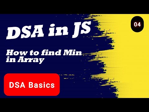 Find the Minimum Number in an Array | DSA in JavaScript | Data Structures & Algorithms Tutorial