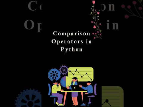 ✅ "Python Comparison Operators Explained Simply | Beginners Must Know!"