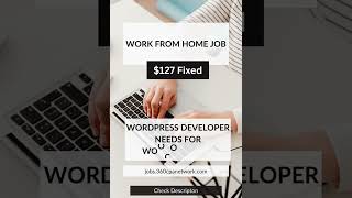 WordPress developer needs for WooCommerce | Online jobs | Work from home jobs sites