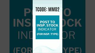 Post to Insp. Stock Indicator for an Inspection Type in SAP Quality Management