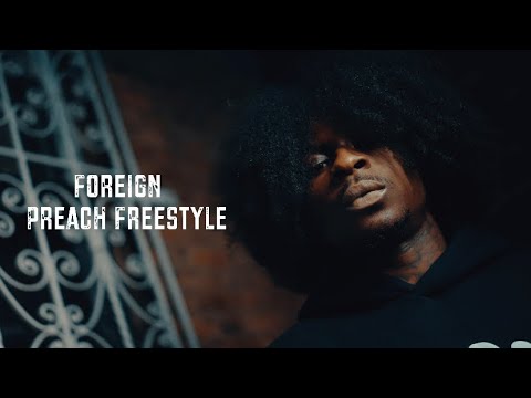 FOREIGN - PREACH FREESTYLE