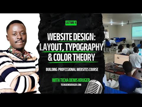 Mastering WordPress Web Design Lecture 4: Website Design: Layout, Typography & Color Theory