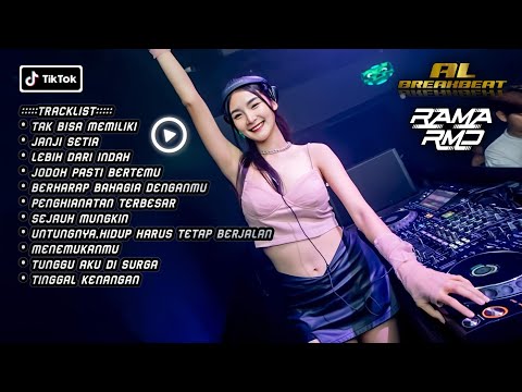 DJ TAK BISA MEMILIKI x JANJI SETIA DUGEM BREAKBEAT INDO GALAU MELODY KENCANG 2024 FULL BASS