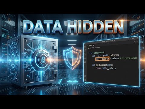 Encapsulation in Python: Hide Your Data Like a Pro! 🔒