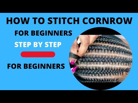 How to STITCH CORNROW FOR BEGINNERS| BRAIDING TUTORIAL EP.16 #how to cornrow