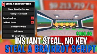 💸Steal a Brainrot Script GUI Pastebin | INSTANT STEAL AUTO STEAL INFINITE CASH *NO ΚΕΥ*