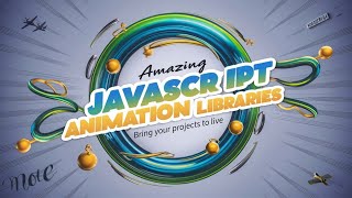 Amazing JavaScript Animation Libraries You MUST Know in 2024! 🚀 | Boost Your Web Dev Skills Now
