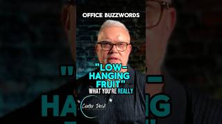 “Low-hanging fruit” sounds lazy. Say the task + effort + impact    #nextgenleaders #leadership