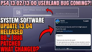 NEW PLAYSTATION 4 SYSTEM SOFTWARE UPDATE 13.04 RELEASED! BD-J BUG PATCHED?!