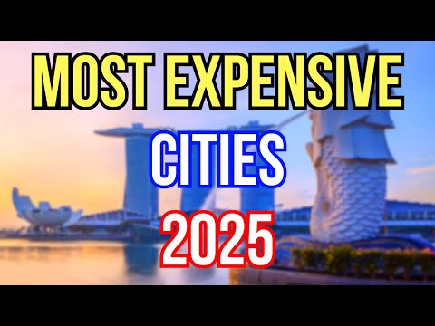 5 Cities with the Highest Living Costs in 2025 (and Why They're So Expensive!)