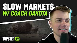 TopstepTV: Slow Markets with Dakota - Live Futures Day Trading (1/20/26)