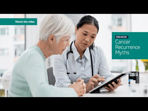 Cancer Recurrence Facts vs. Myths