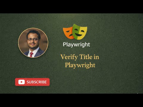 Verify Title in Playwright& Execute test case in different browser