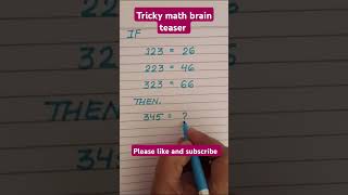 Tricky math brain teaser # Can you solve this math puzzle? # maths online teaching