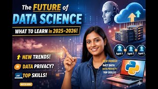 🚀 Future of Data Science: Essential Skills for 2025–2026 | Full Roadmap 📊