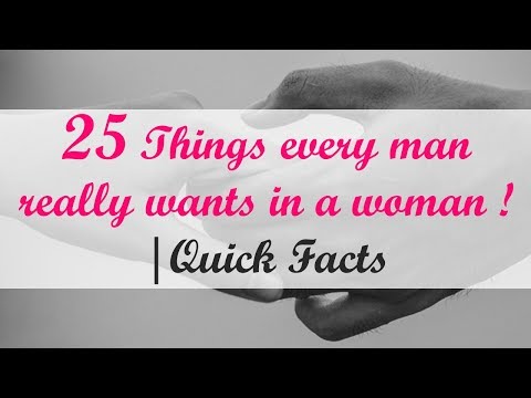 25 Things every man really wants in a woman @itskaylee6602