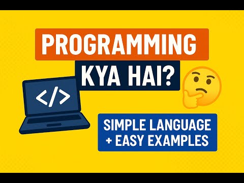 Socho, Likho, Run Karo! | Programming Explained for Beginners