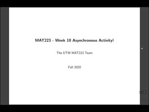 Week 10 Asynchronous activity | MAT223 | F2020
