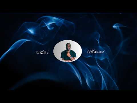 Mike's  Motivated Live Stream