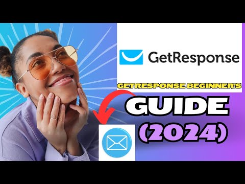 How to Get Started with GetResponse: Beginner's Guide (2024)