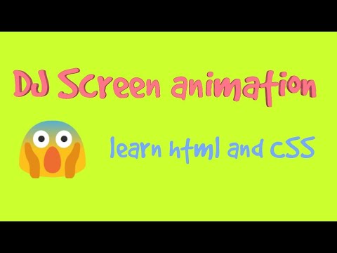 DJ screen animation| Html and CSS | if coding is life 🔥🙏☝️👌🙋🏻‍♂️