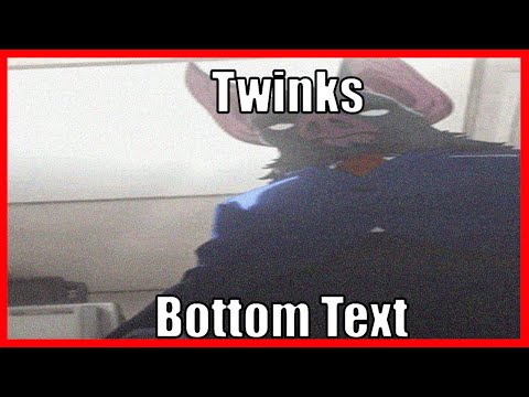 "You Gonna Eat Those Twinks?"