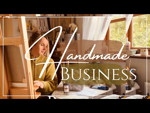 Tips For Starting a Handmade Business in 2025