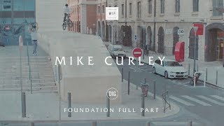 WETHEPEOPLE - MIKE CURLEY 'Foundation' Part