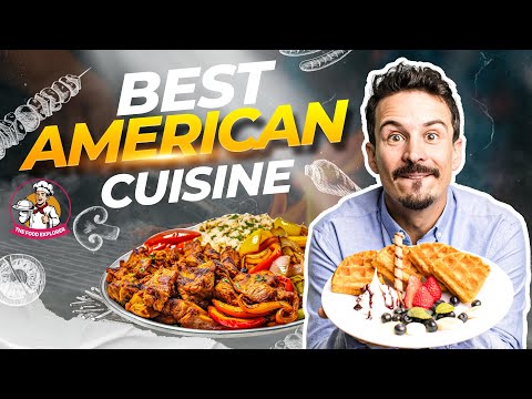Exploring the Best of American Cuisine || Key Features You Can't Miss!