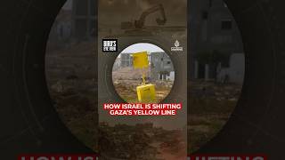 How Israel is shifting Gaza’s yellow line | Bird's Eye View