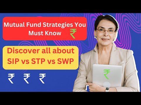 Mutual Fund Strategies You Must Know: SIP vs STP vs SWP, #investment #mutualfunds