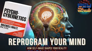 Reprogram Your Subconscious Mind | Psycho-Cybernetics explained in under 90 seconds
