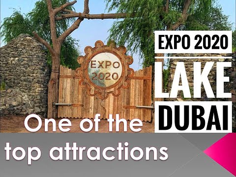 EXPO Lake DXB | Expo 2020 Lake Dubai | The Lake Of Expo | Alfin and Alna
