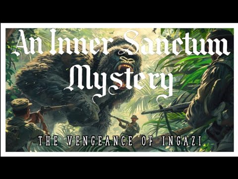 Inner Sanctum - The Vengeance of Ingazi