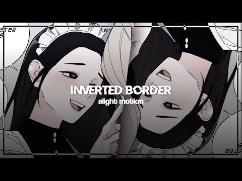 Inverted Border Tutorial || Alight Motion