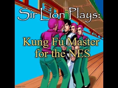 Sir Lion Plays: Kung Fu (NES)