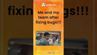Me And My Team After Fixing Bugs | #shorts #youtubeshorts #trending