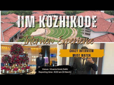 IIM Kozhikode Interview experience | Must Watch | 97.32%ler| CAT 2024