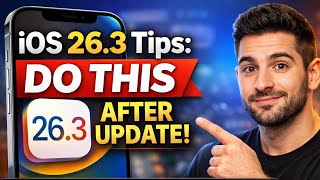 iOS 26.3: 6 Things to Do Immediately After update