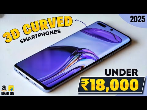 Top 3 Best Curved Display Smartphones Under 18,000 in 2025🔥| Best Phones Under 18,000 in March