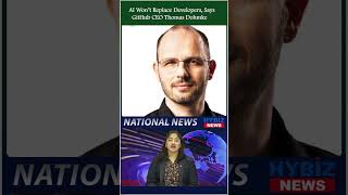 GitHub CEO: AI Won’t Replace Developers — It’ll Supercharge Them