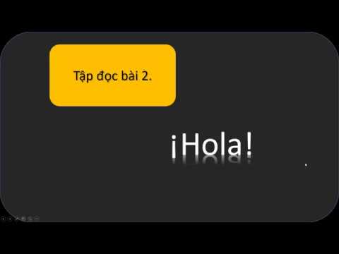 Tập đọc tiếng Tây Ban Nha bài 2 - Let's learn Spanish with Ying.