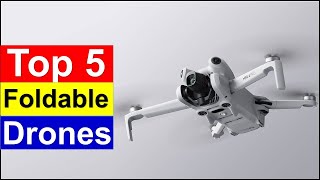 Best Foldable Drones in [2025 ] Top 5