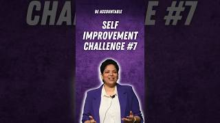 Self Improvement challenge #7