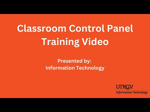 Classroom Control Panel Training Video