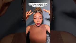 Top 6 Tech skills to learn in 2025