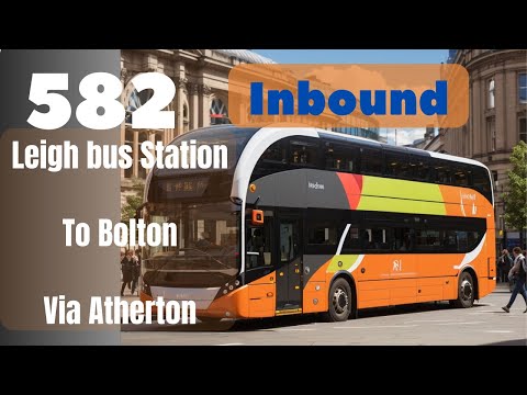 Riding the 582 Inbound from Leigh bus station to Bolton Interchange via Atherton. TFGM Bee Network.