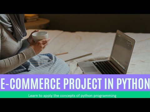 Ecommerce | Complete Python Project in 2021 | 30 mins |