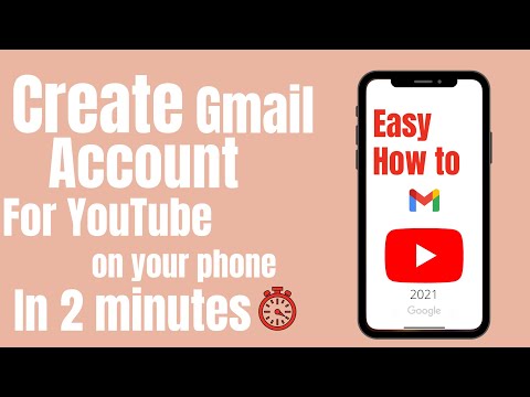 How to create a gmail account for your YouTube using your phone in 2 minutes -  2021 | The smart way