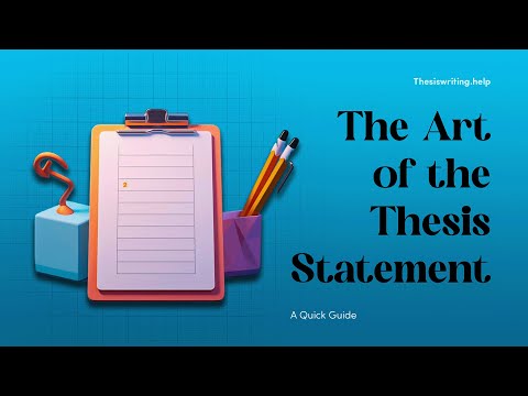 The Ultimate Guide to Writing a Thesis Statement